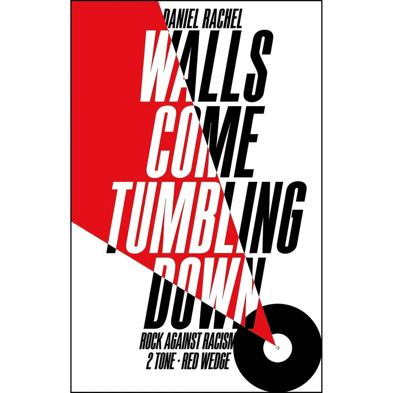 کتاب Walls Come Tumbling Down اثر Daniel Rachel انتشارات Picador