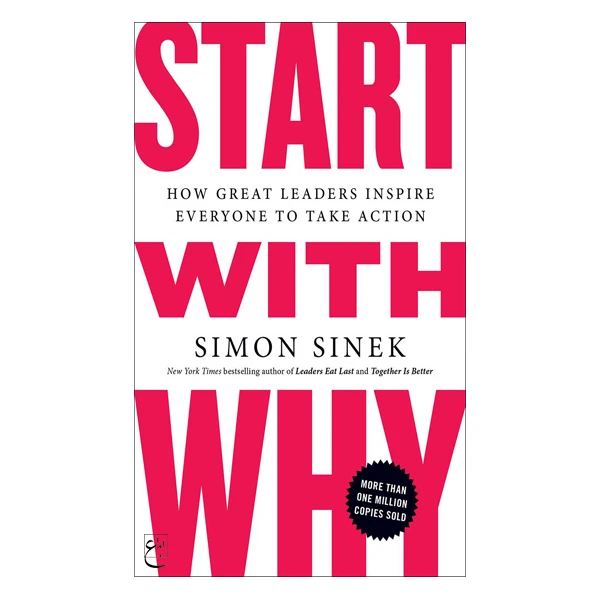 کتاب Start with Why اثر Simon Sinek انتشارات ابداع