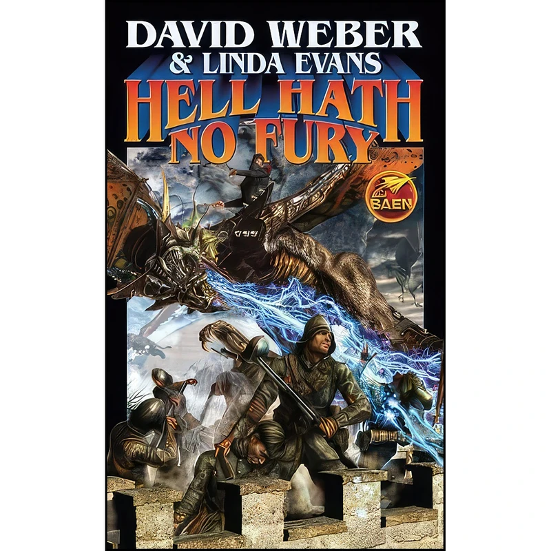 کتاب Hell Hath No Fury  اثر David Weber and Linda Evans انتشارات Baen Books