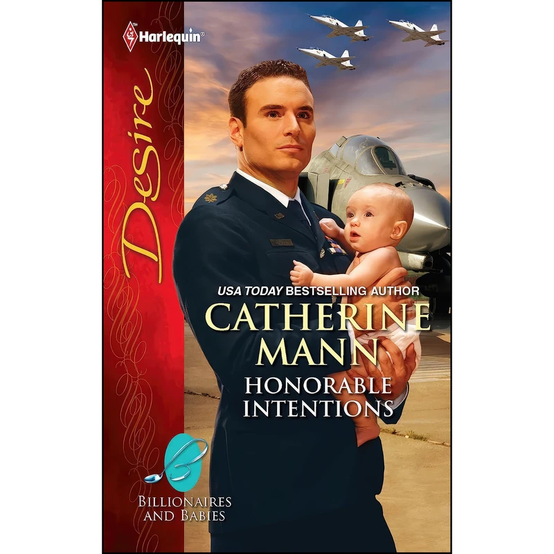 کتاب Honorable Intentions اثر Catherine Mann انتشارات Harlequin Desire