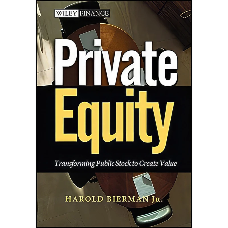 کتاب Private Equity اثر Harold Bierman انتشارات Wiley
