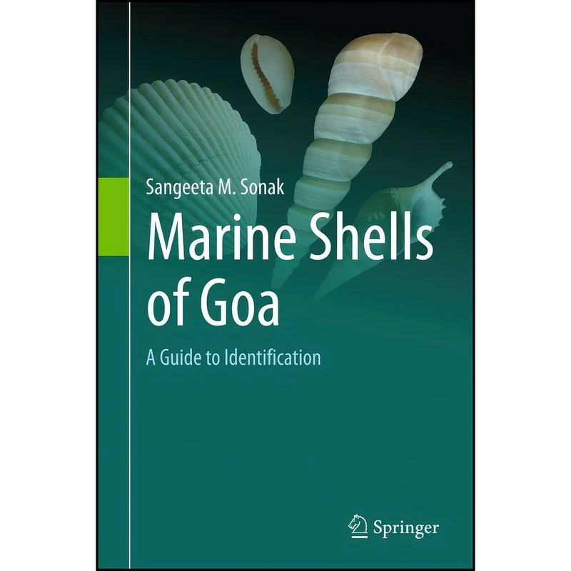 کتاب Marine Shells of Goa اثر Sangeeta M. Sonak انتشارات Springer