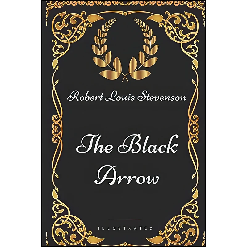 کتاب The Black Arrow اثر Robert Louis Stevenson انتشارات تازه ها