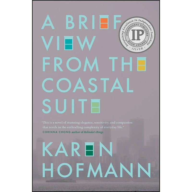 کتاب A Brief View from the Coastal Suite اثر Karen Hofmann انتشارات Newest Pr