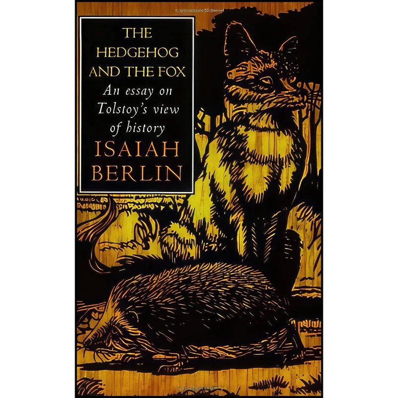 کتاب The Hedgehog and The Fox اثر Isaiah Berlin انتشارات Phoenix
