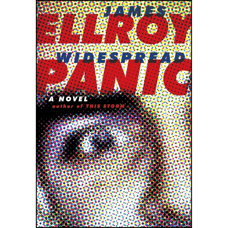 کتاب Widespread Panic اثر James Ellroy انتشارات Knopf