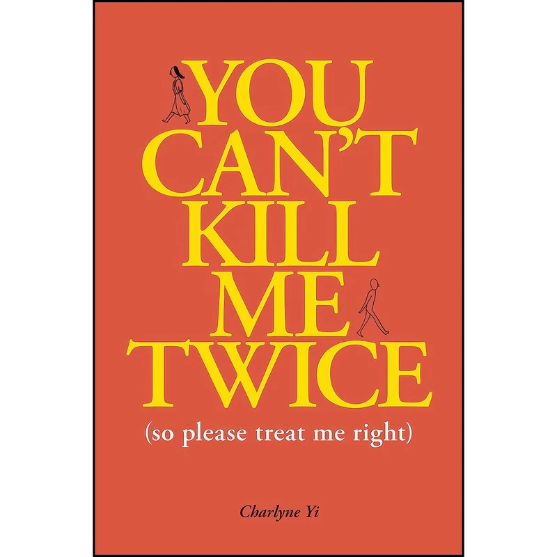 کتاب You Can't Kill Me Twice اثر Charlyne Yi انتشارات Andrews McMeel Publishing