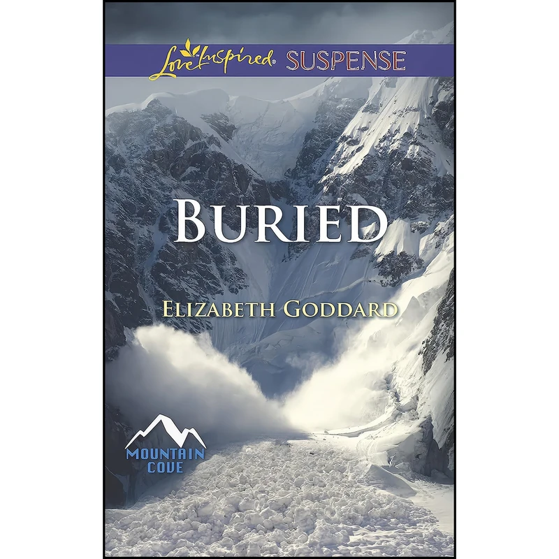 کتاب Buried  اثر Elizabeth Goddard انتشارات Love Inspired Suspense