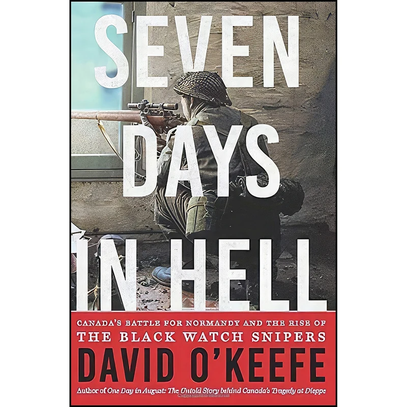 کتاب Seven Days in Hell اثر David R. O Keefe انتشارات Harper Perennial