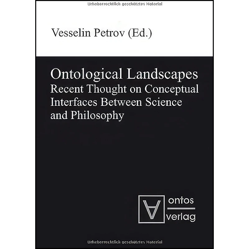 کتاب Ontological Landscapes اثر Vesselin Petrov انتشارات Ontos Verlag