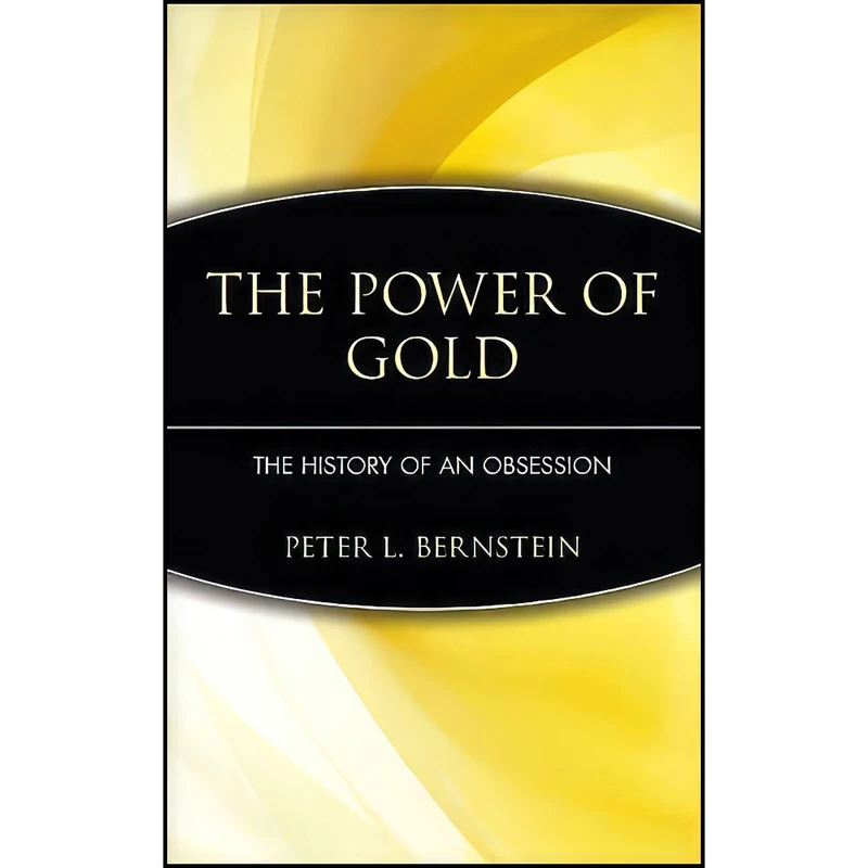 کتاب The Power of Gold اثر Peter L. Bernstein انتشارات Wiley