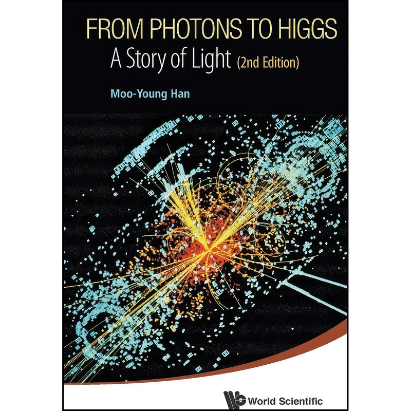 کتاب From Photons To Higgs اثر M. Y. Han انتشارات Wspc