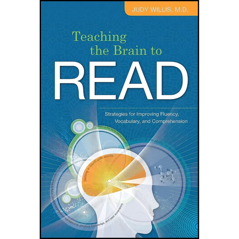 کتاب Teaching the Brain to Read اثر Judy Willis انتشارات Association for Supervision & Curriculum Development