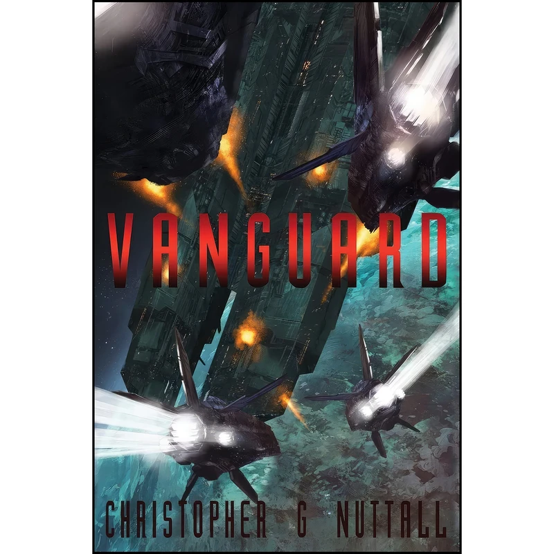کتاب Vanguard  اثر Christopher G. Nuttall انتشارات تازه ها