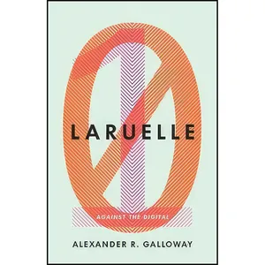 کتاب Laruelle اثر Alexander R. Galloway انتشارات Univ Of Minnesota Press
