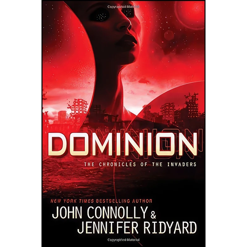کتاب Dominion اثر John Connolly and Jennifer Ridyard انتشارات Atria/Emily Bestler Books