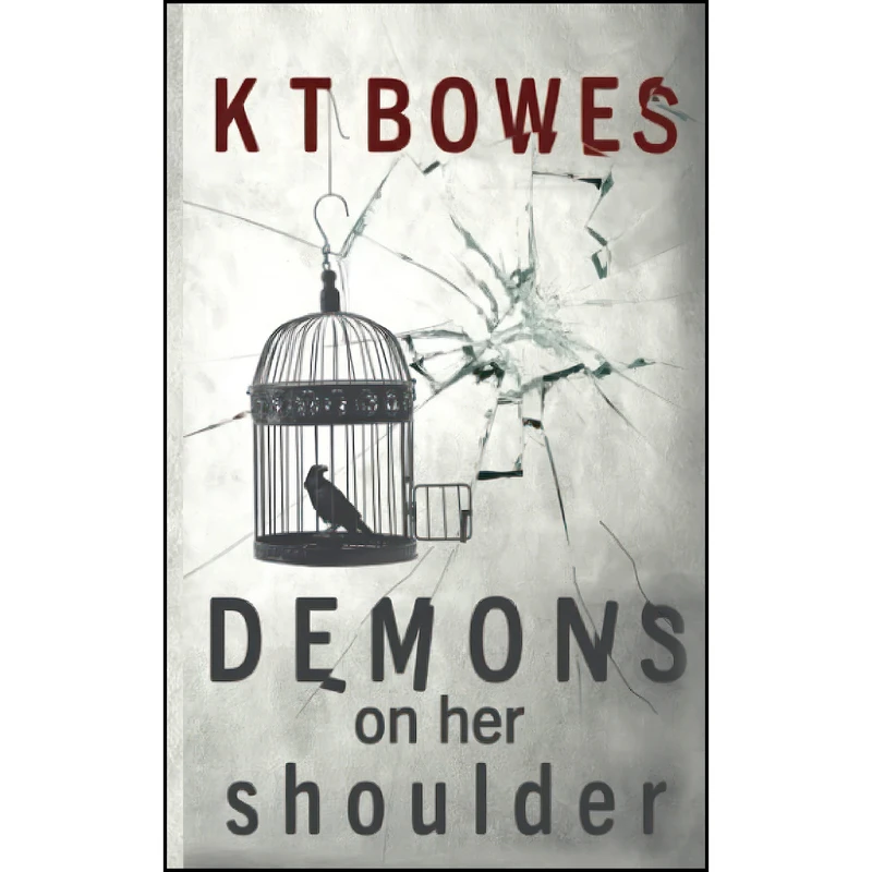 کتاب Demons On Her Shoulder اثر K T Bowes انتشارات تازه ها