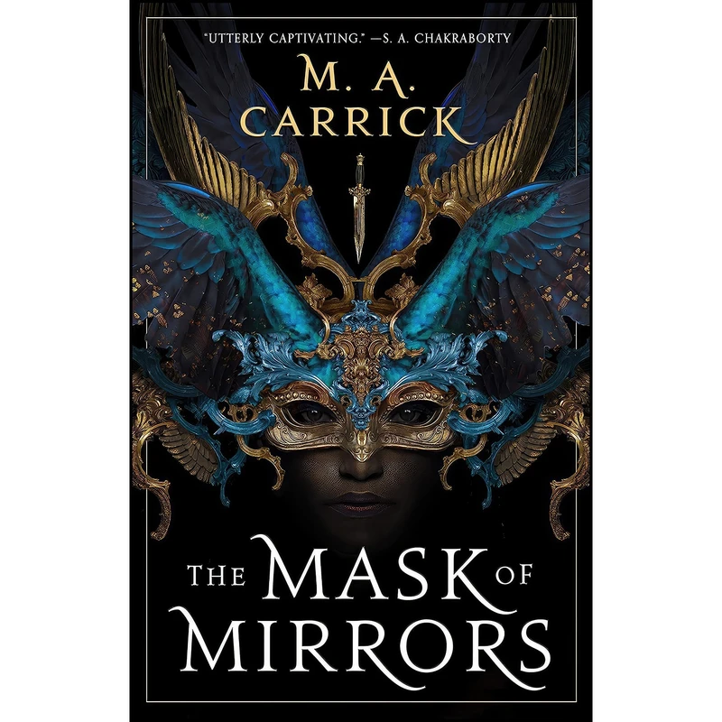 کتاب The Mask of Mirrors  اثر M. A. Carrick انتشارات Orbit