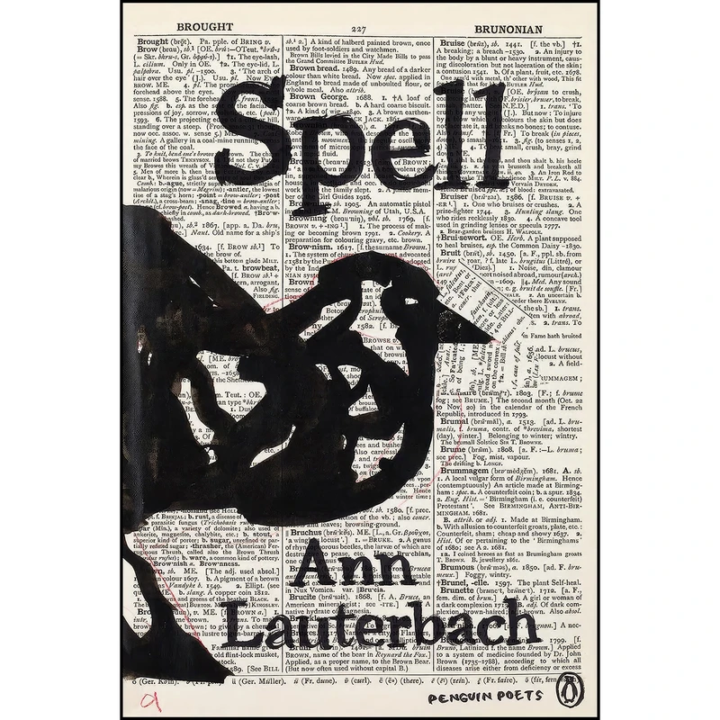 کتاب Spell  اثر Ann Lauterbach انتشارات Penguin Books