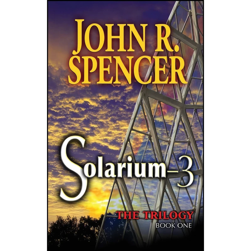 کتاب Solarium-3 اثر John R. Spencer انتشارات DeerVale Publishing