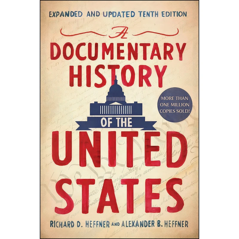 کتاب A Documentary History of the United States  اثر جمعي از نويسندگان انتشارات Signet Classics 