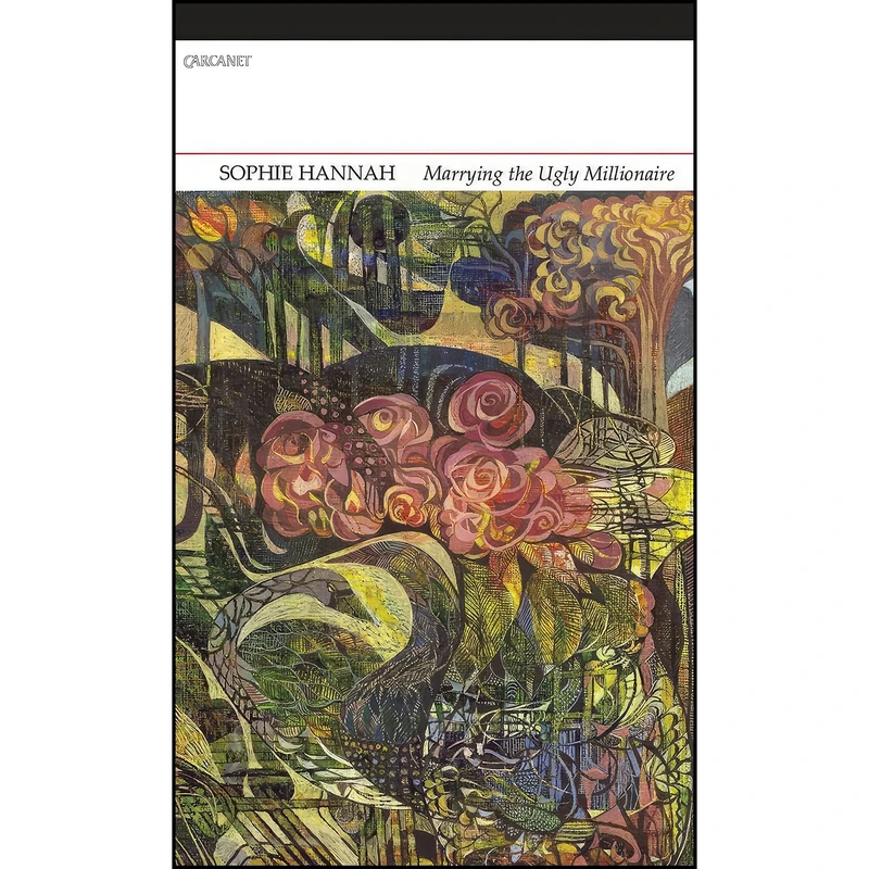 کتاب Marrying the Ugly Millionaire اثر Sophie Hannah انتشارات Carcanet Press Ltd.