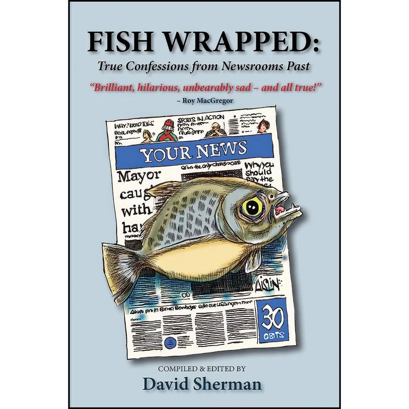 کتاب Fish Wrapped اثر David Sherman انتشارات Guernica Editions