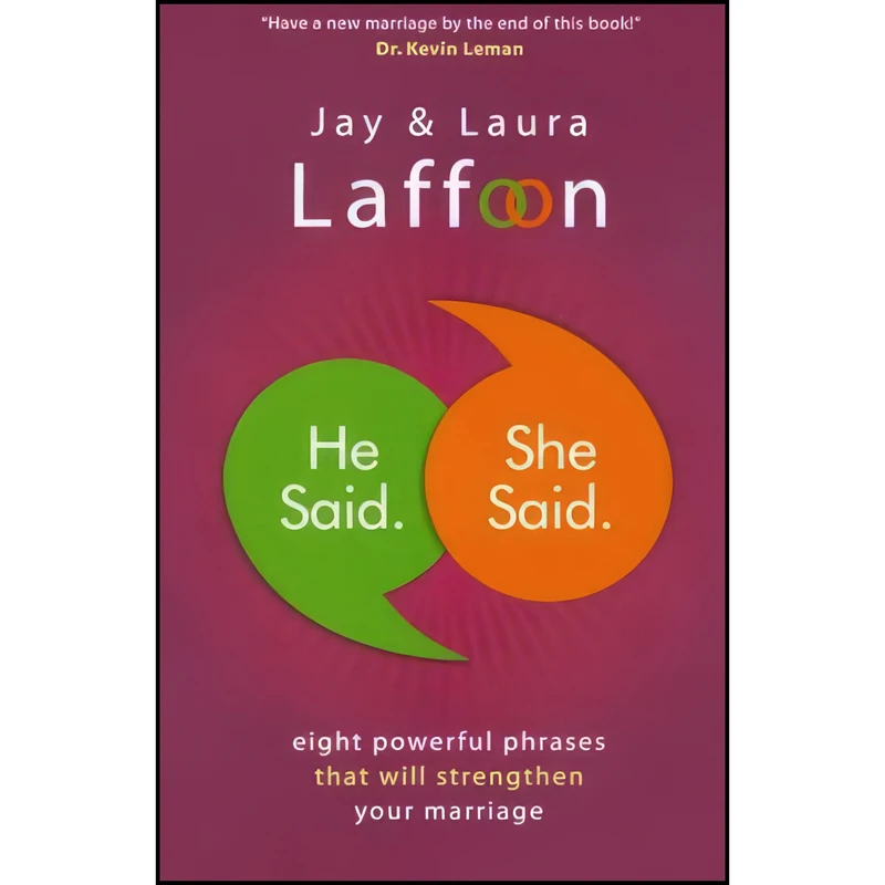 کتاب He Said. She Said. اثر Jay Laffoon and Laura Laffoon انتشارات Baker Books