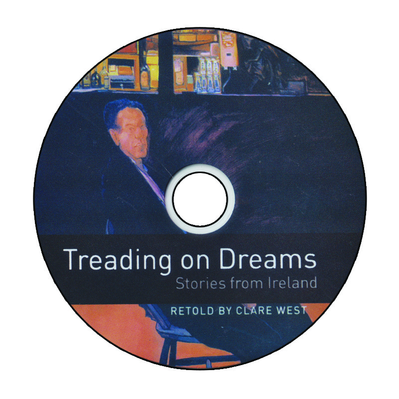 کتاب Oxford Bookworms Treading On Dreams Stories From Ireland اثر Clare West انتشارات الوندپویان