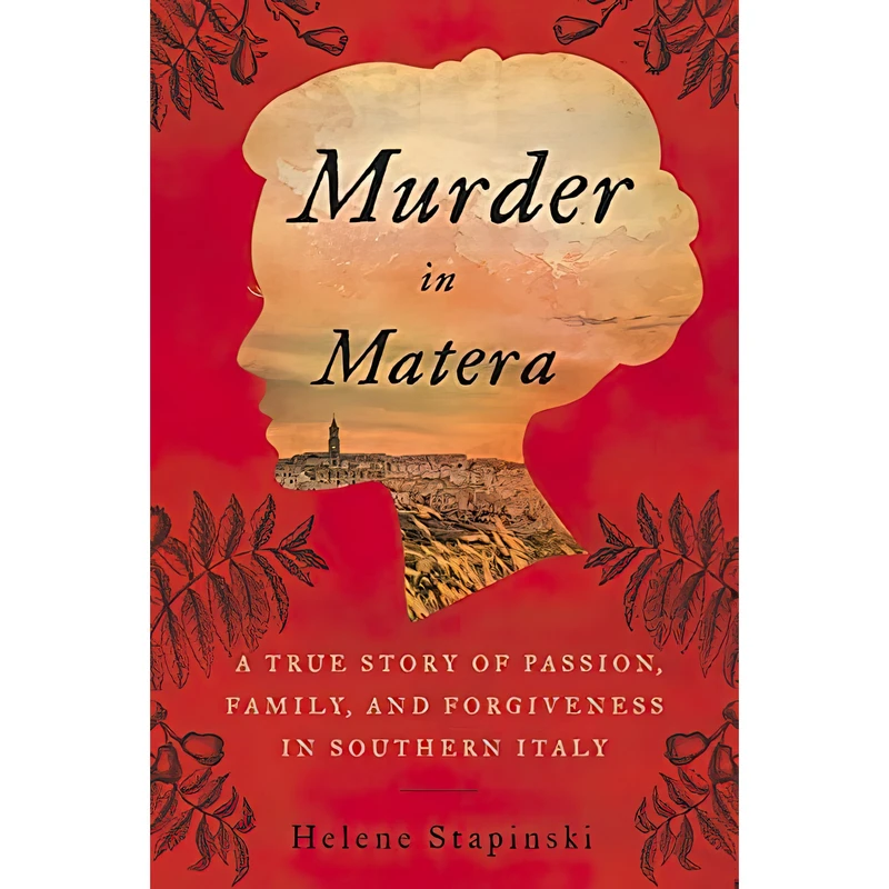 کتاب Murder In Matera اثر Helene Stapinski انتشارات Dey Street Books