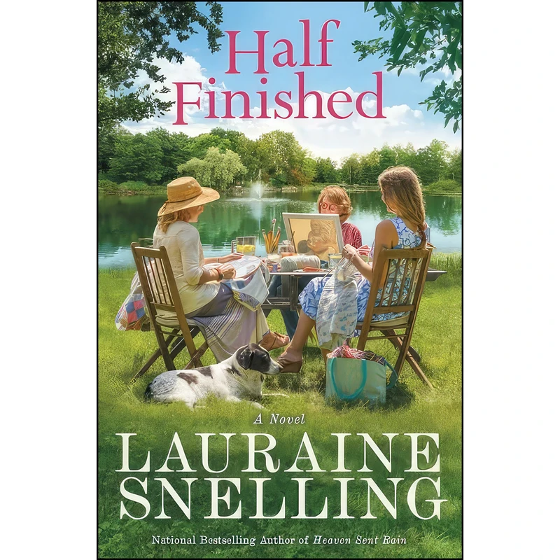 کتاب Half Finished اثر Lauraine Snelling انتشارات FaithWords