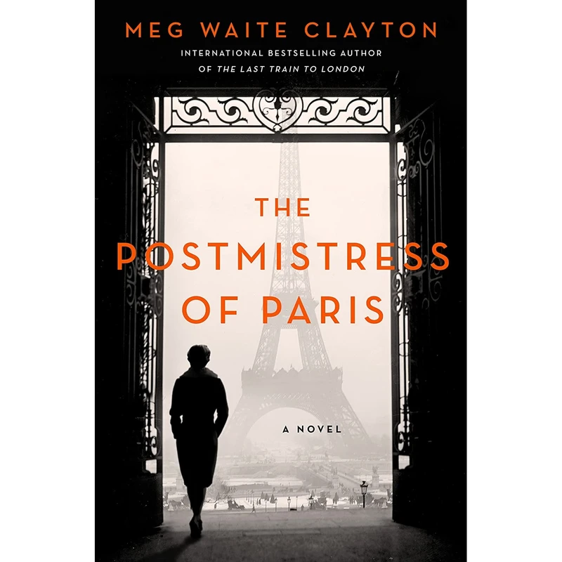 کتاب The Postmistress of Paris: A Novel اثر Meg Waite Clayton انتشارات Harper