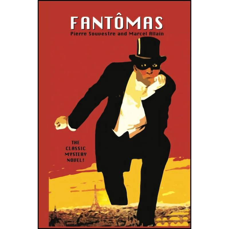 کتاب Fantomas اثر Pierre Souvestre and Marcel Allain انتشارات تازه ها