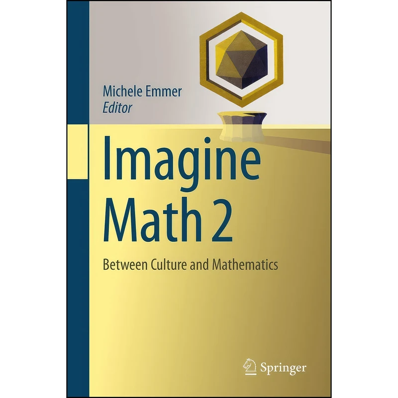 کتاب Imagine Math 2 اثر Michele Emmer انتشارات Springer