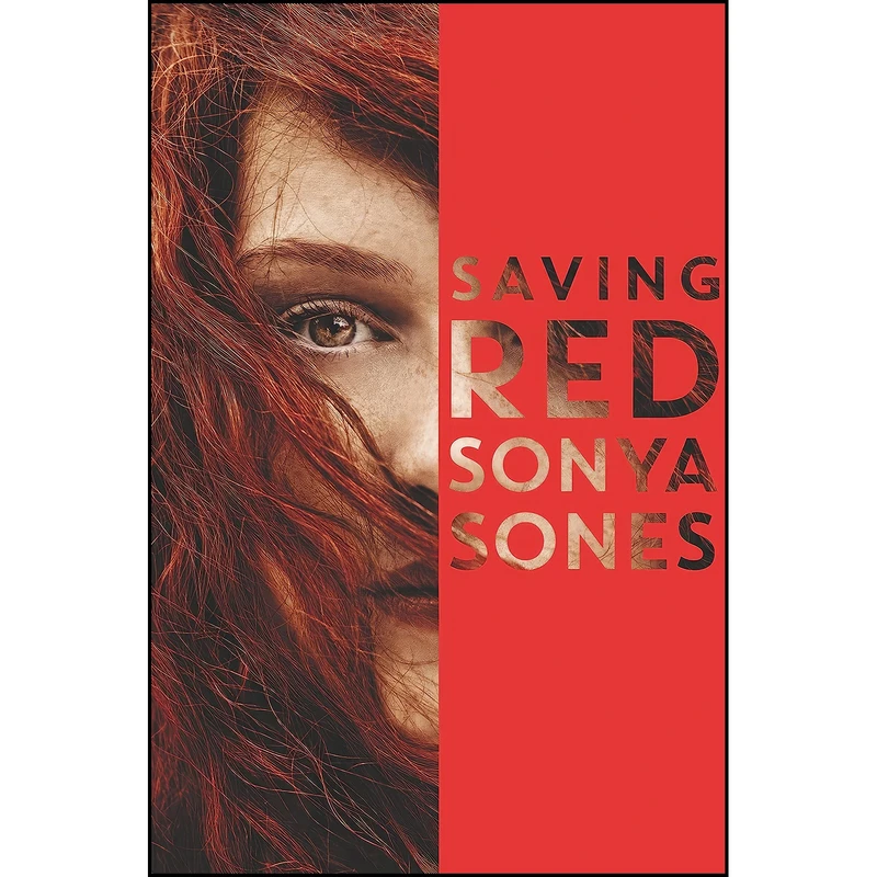 کتاب Saving Red اثر Sonya Sones انتشارات HarperTeen