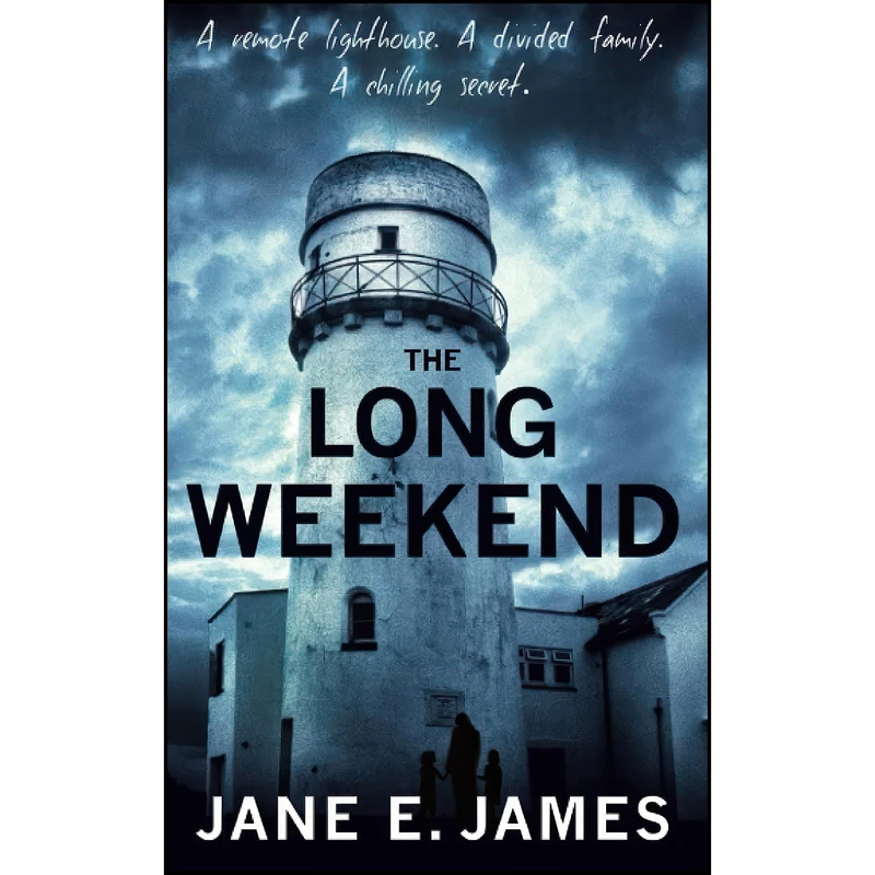 کتاب The Long Weekend اثر Jane E. James انتشارات تازه ها