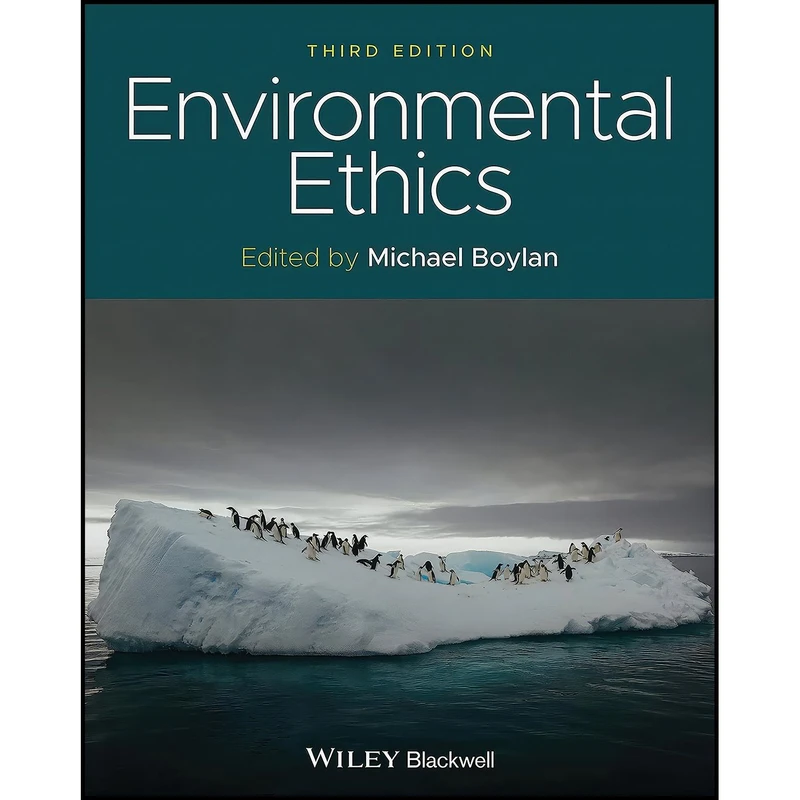 کتاب Environmental Ethics اثر Michael Boylan انتشارات تازه ها