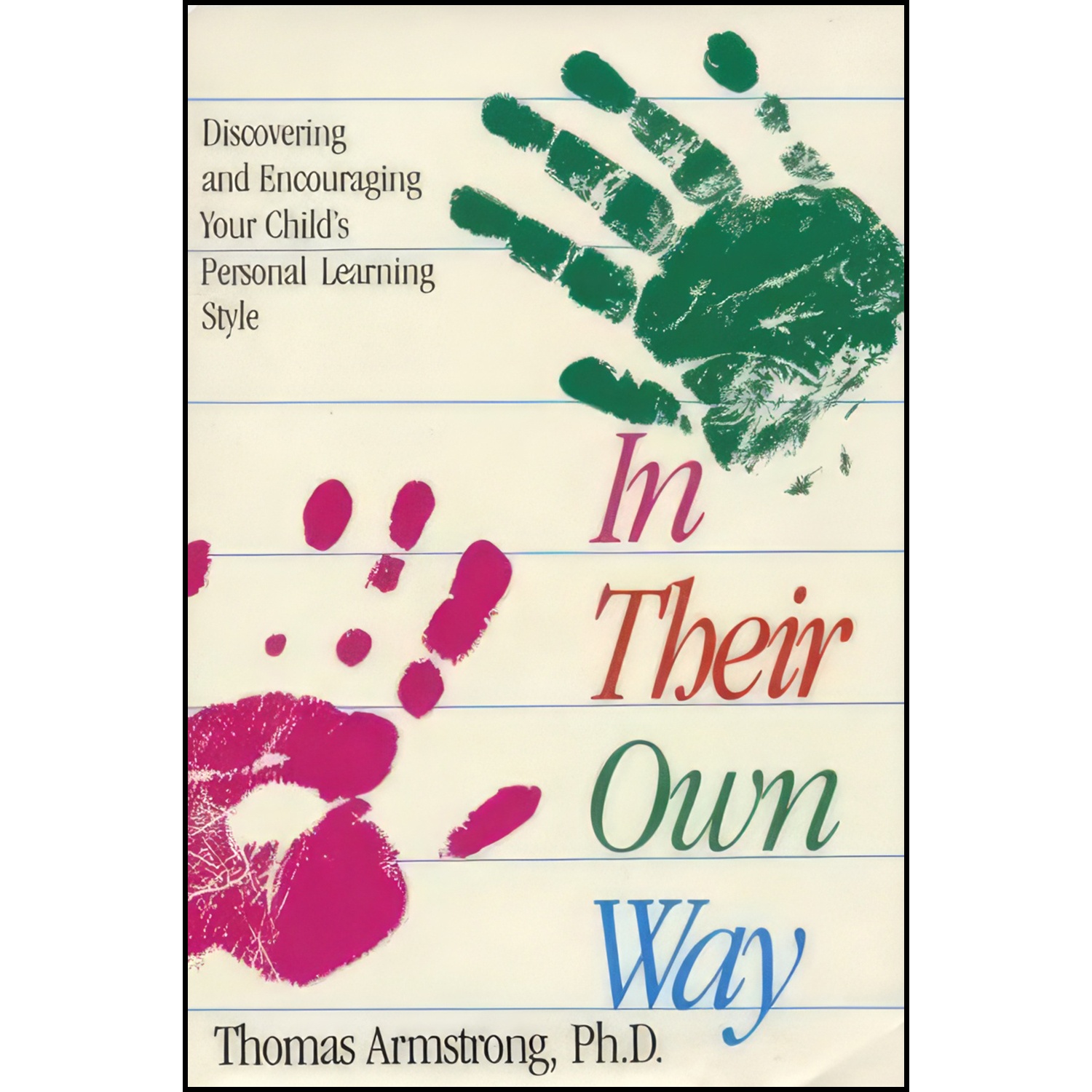 کتاب In Their Own Way اثر Thomas Armstrong انتشارات Tarcher