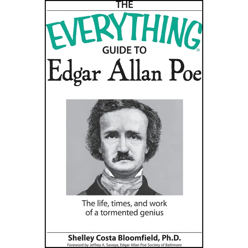 کتاب The Everything Guide to Edgar Allan Poe Book اثر Shelley Costa Bloomfield انتشارات Everything