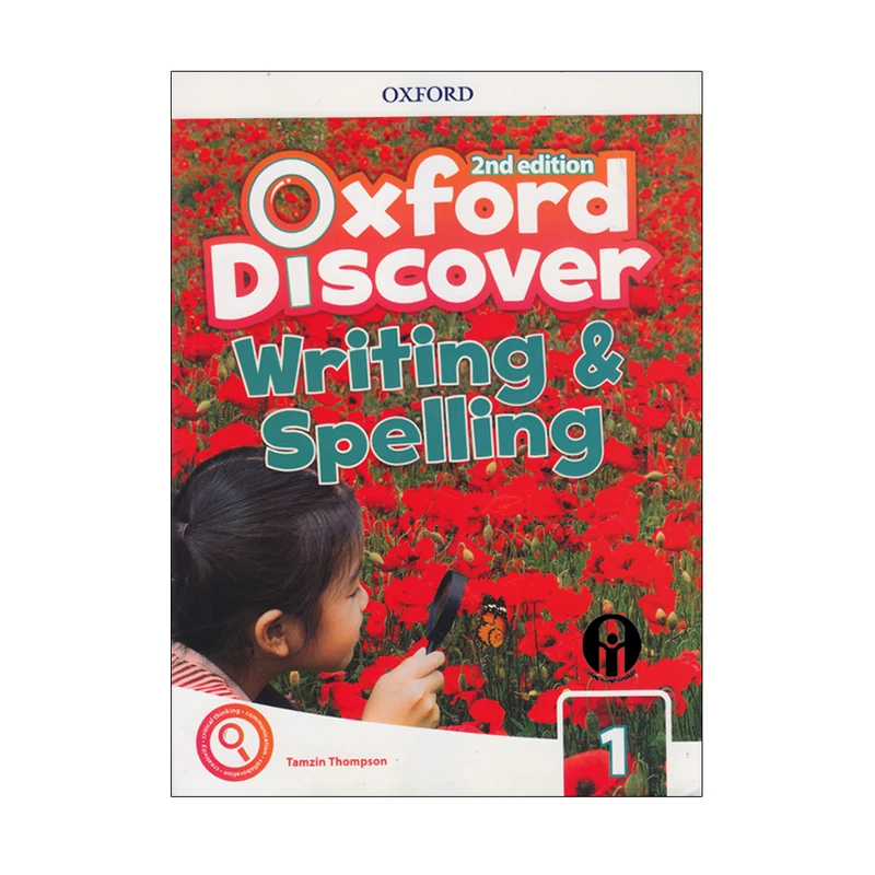 کتاب Oxford Discover 2nd Edition Writing And Spelling 1 اثر Tamzin Thompson انتشارات الوندپویان