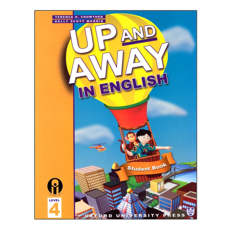 کتاب Up And Away In English 4 اثر Terence G. Crowther انتشارات الوندپویان