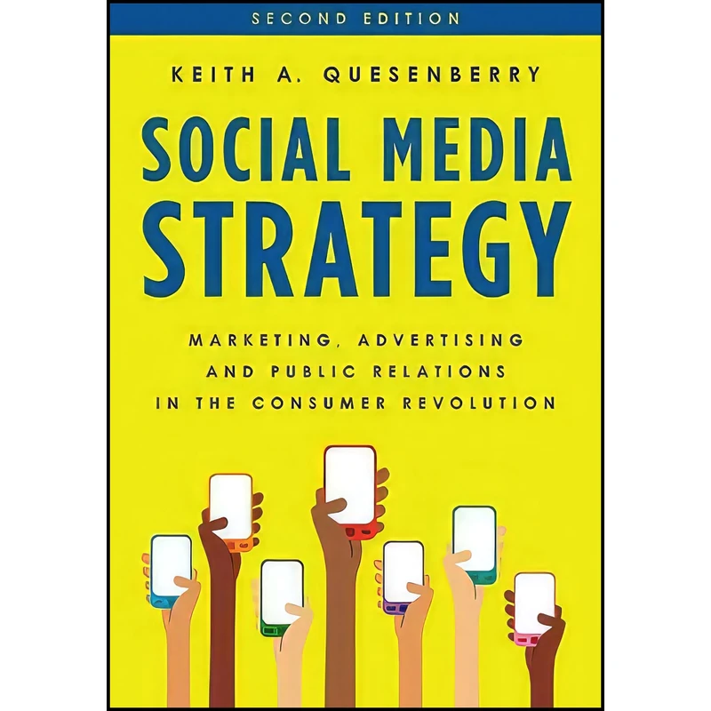 کتاب Social Media Strategy اثر Keith A. Quesenberry انتشارات Rowman   Littlefield Publishers