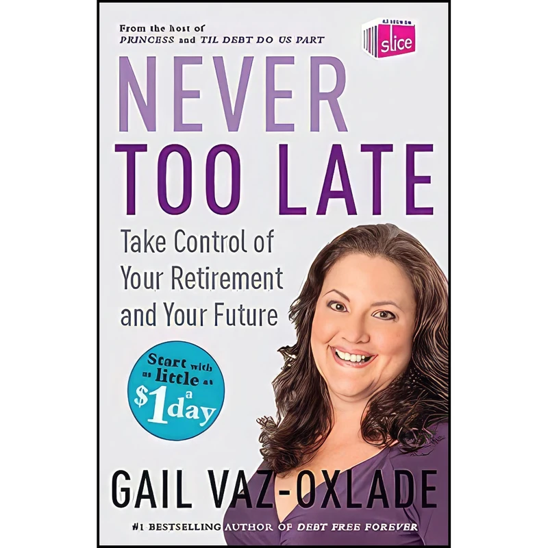 کتاب Never Too Late اثر Gail Vaz-Oxlade انتشارات Collins
