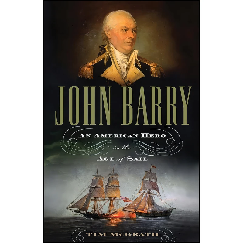 کتاب John Barry اثر Tim McGrath انتشارات Westholme Publishing