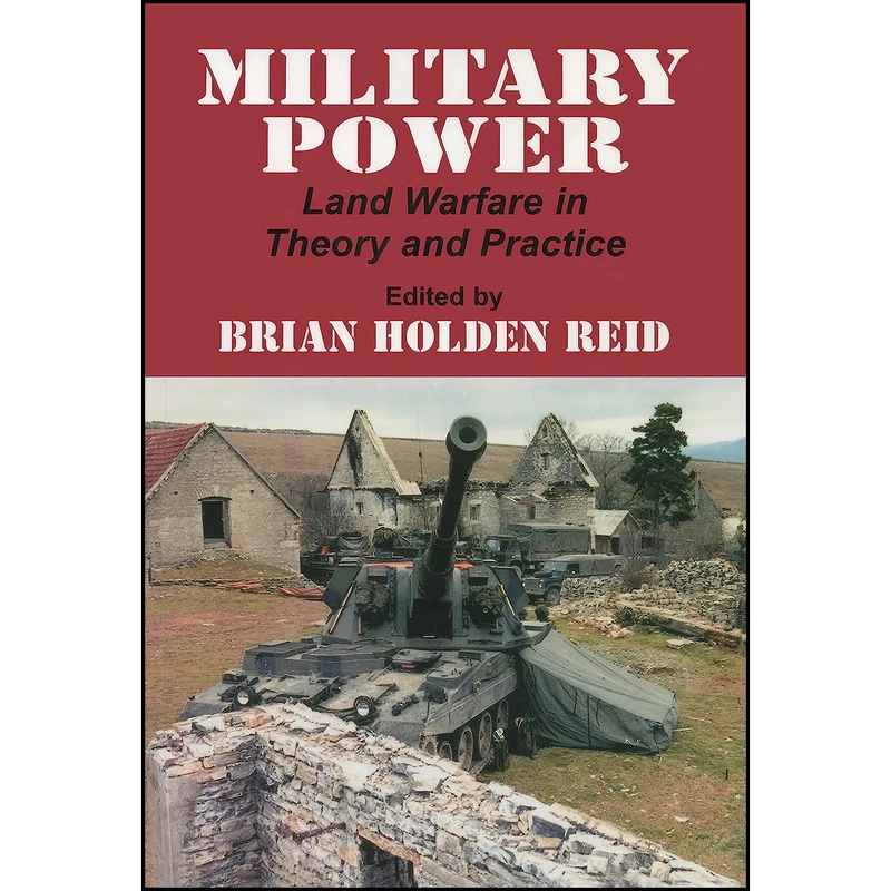کتاب Military Power اثر Brian Holden Reid انتشارات Routledge