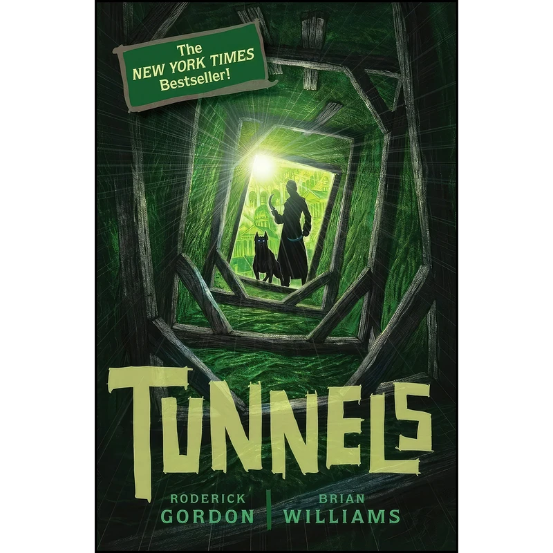 کتاب Tunnels  اثر Roderick Gordon and Brian Williams انتشارات Scholastic