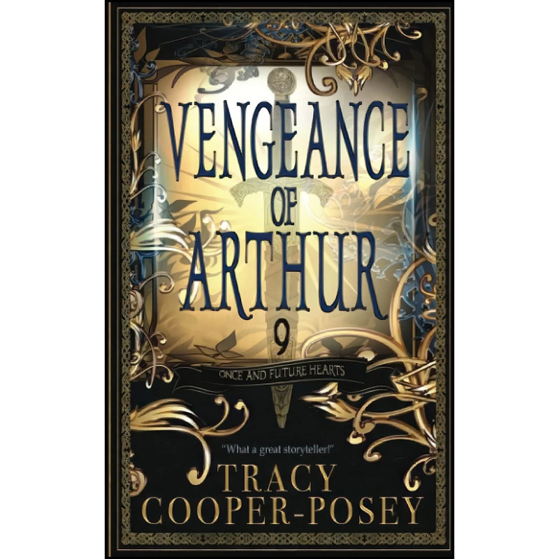 کتاب Vengeance of Arthur  اثر Tracy Cooper-Posey انتشارات تازه ها