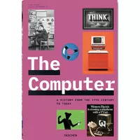 کتاب The Computer. A History from the 17th Century to Today اثر Jens Müller انتشارات تاشن