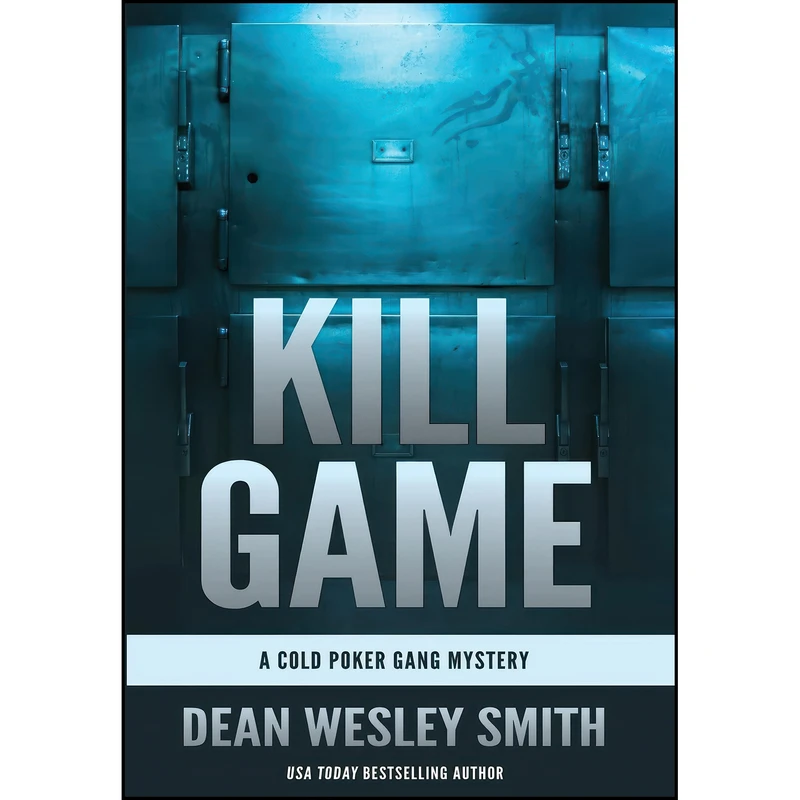کتاب Kill Game اثر Dean Wesley Smith انتشارات Wmg Publishing, Inc.