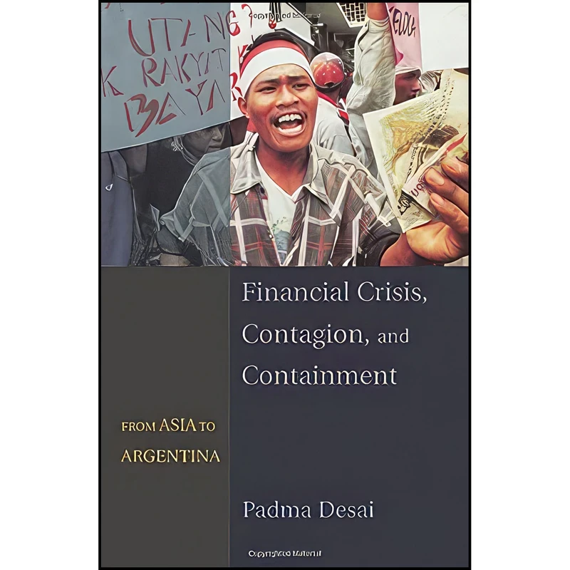 کتاب Financial Crisis  Contagion  and Containment اثر Padma Desai انتشارات Princeton University Press